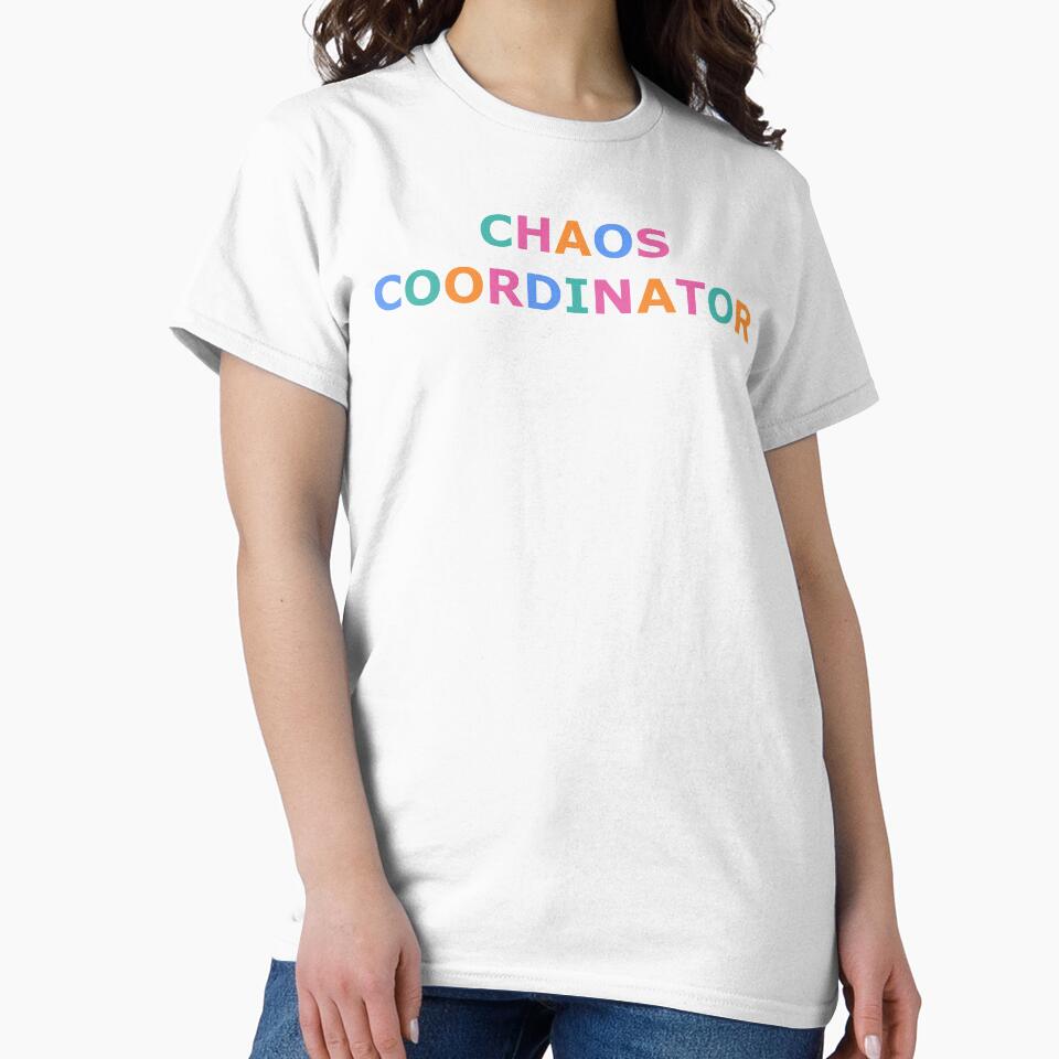 Chaos Coordinator Rainbow Multicolor Quote for Teachers or Parents by WildeandCo