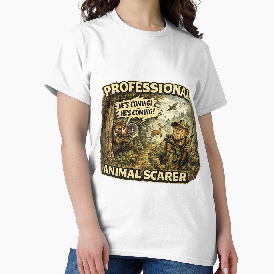 Professional Animal Scarer - Funny Hunting Design by C6S5M