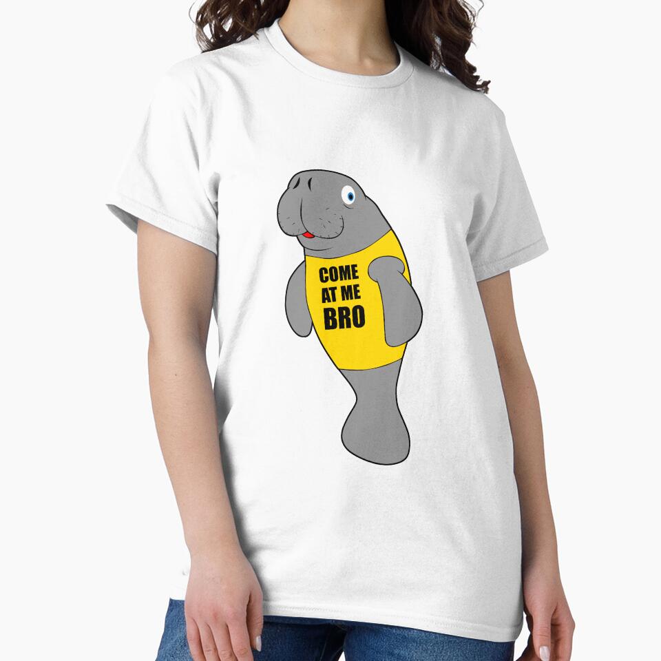 Manatee Novelty Come At Me Bro by joan78mel