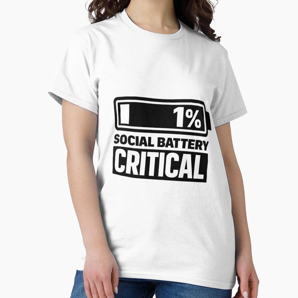 Social Battery Critical – Introvert Energy Shirt by DesignTeamHub