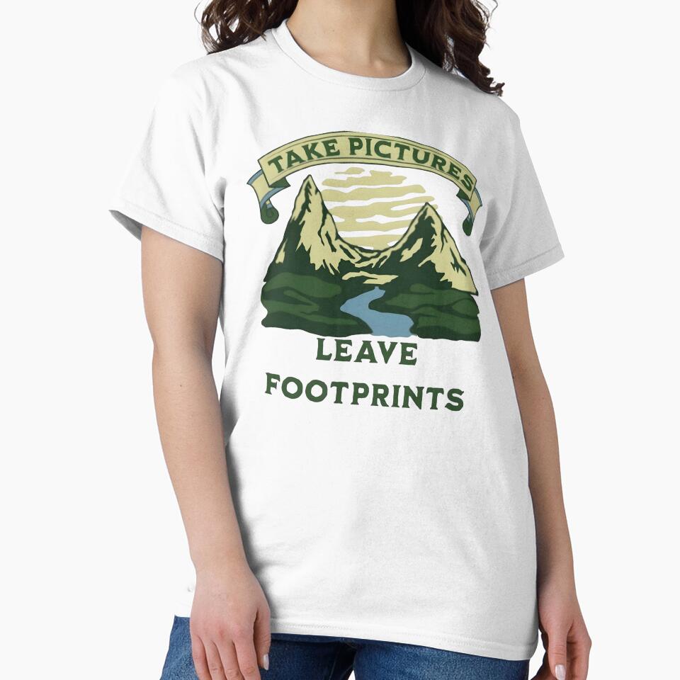 Take pictures, leave footprints, funny and cool nature lover by Merchattack
