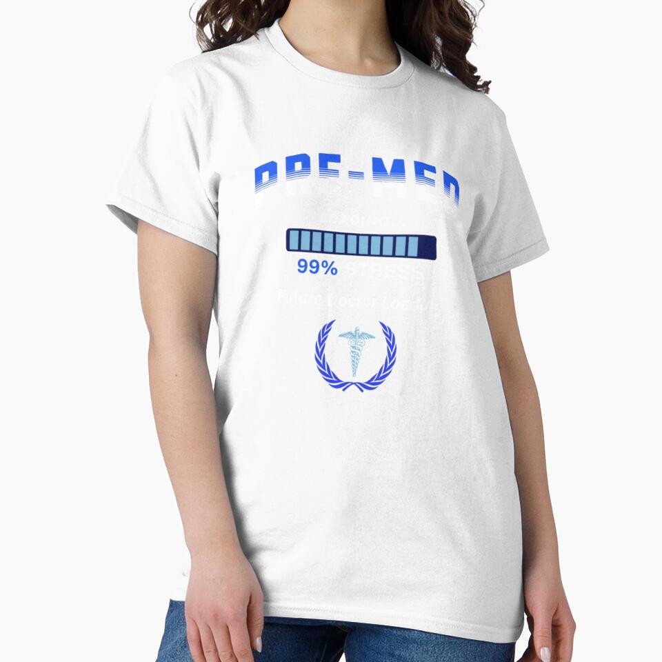 Pre Med Student Loading 99% Stress Future Doctor Funny Medical School by Esoniana Design