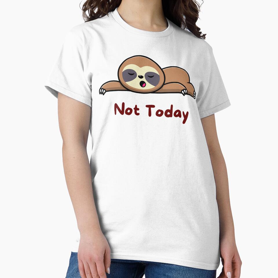 Not Today Sloth #002 by Tsako