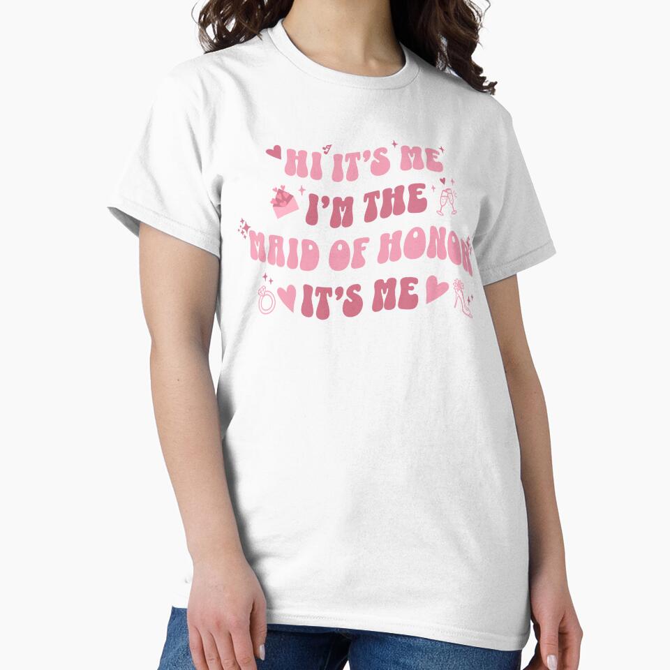 Retro Vintage Bubbly Hi It's Me I'm The Maid of Honor by franzandsabina