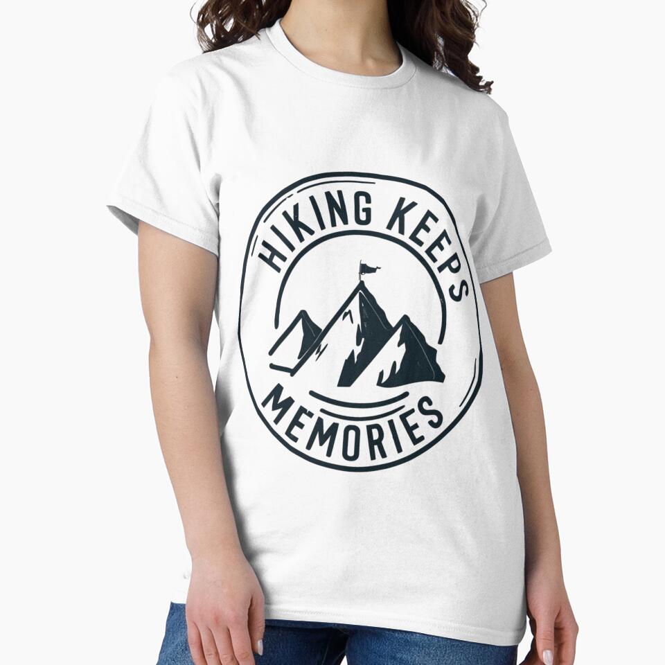 hiking keeps memories by Clouth Clothing  ⭐⭐⭐⭐⭐