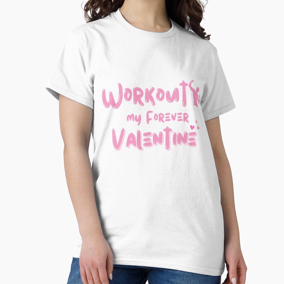 Workout, My Forever Valentine by Itsheartshop
