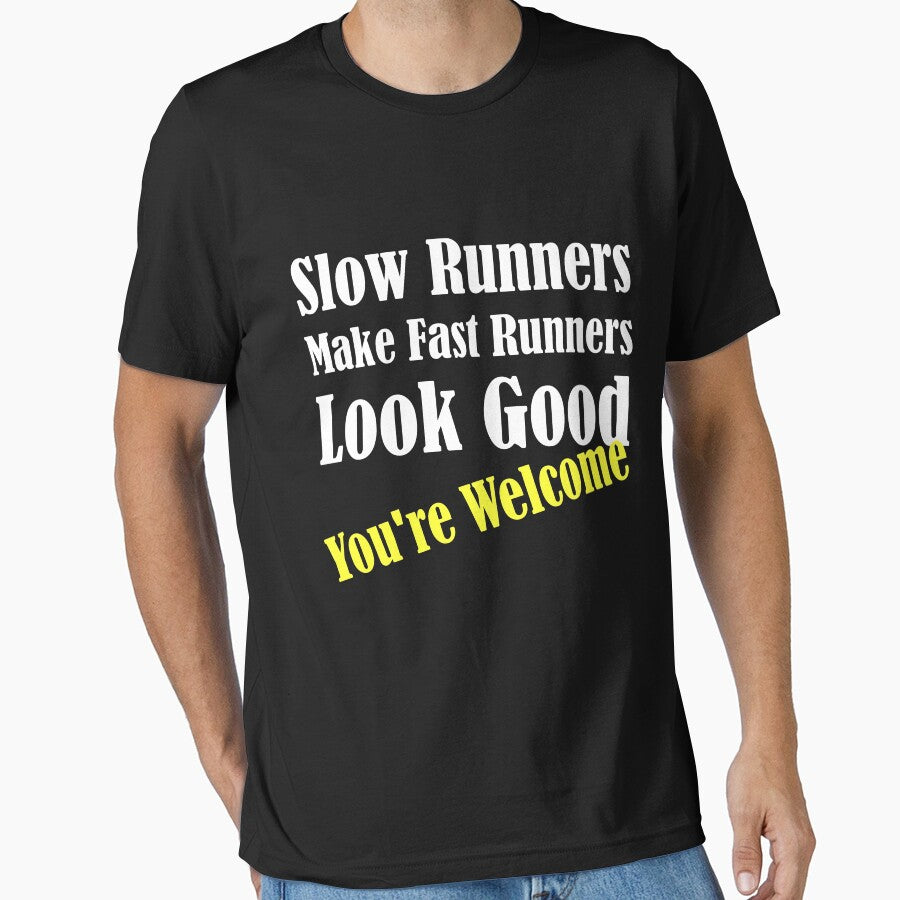Slow Runners Make Fast Runners Look Good by evahhamilton