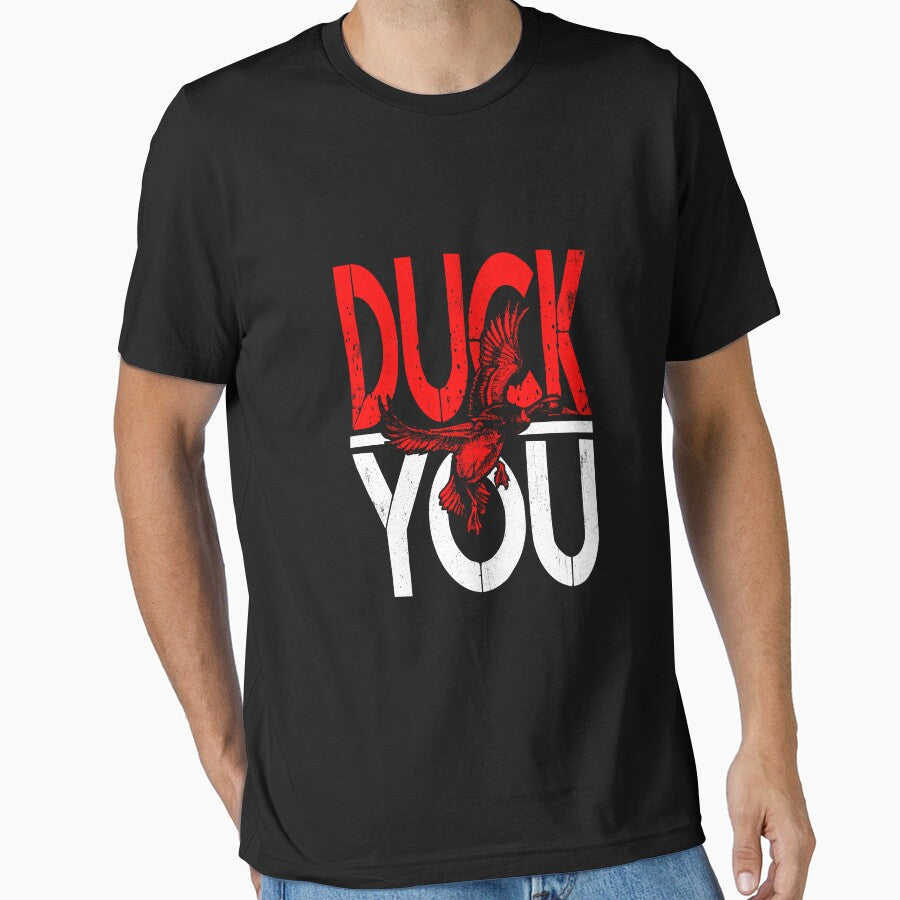 Duck You Duck Hunting Season Gift Funny Duck Hunter Gear by DynamicDesign