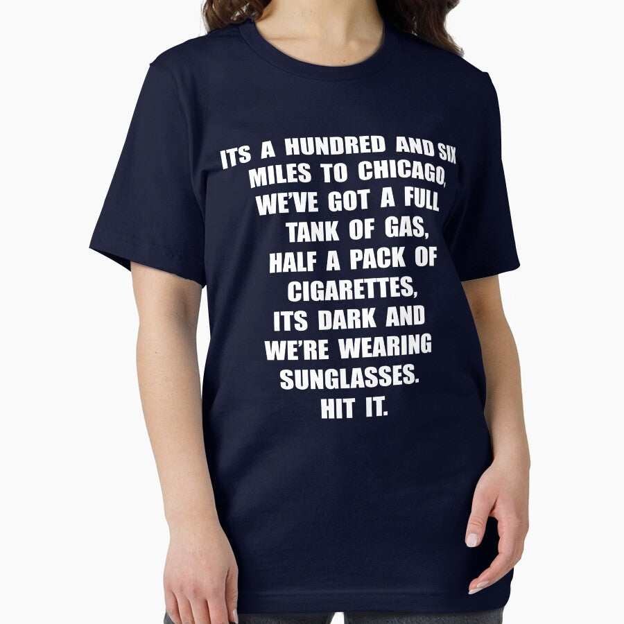 Its A Hundred And Six Miles To Chicago.... by movie-shirts