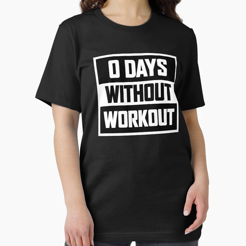 0 Days Without Workout - A Great Workout Clears Your Mind - Dedicate Yourself To Becoming Your Best - Design For T-Shirts, Sweatshirts, Accessories Etc. by ShaykhUmer