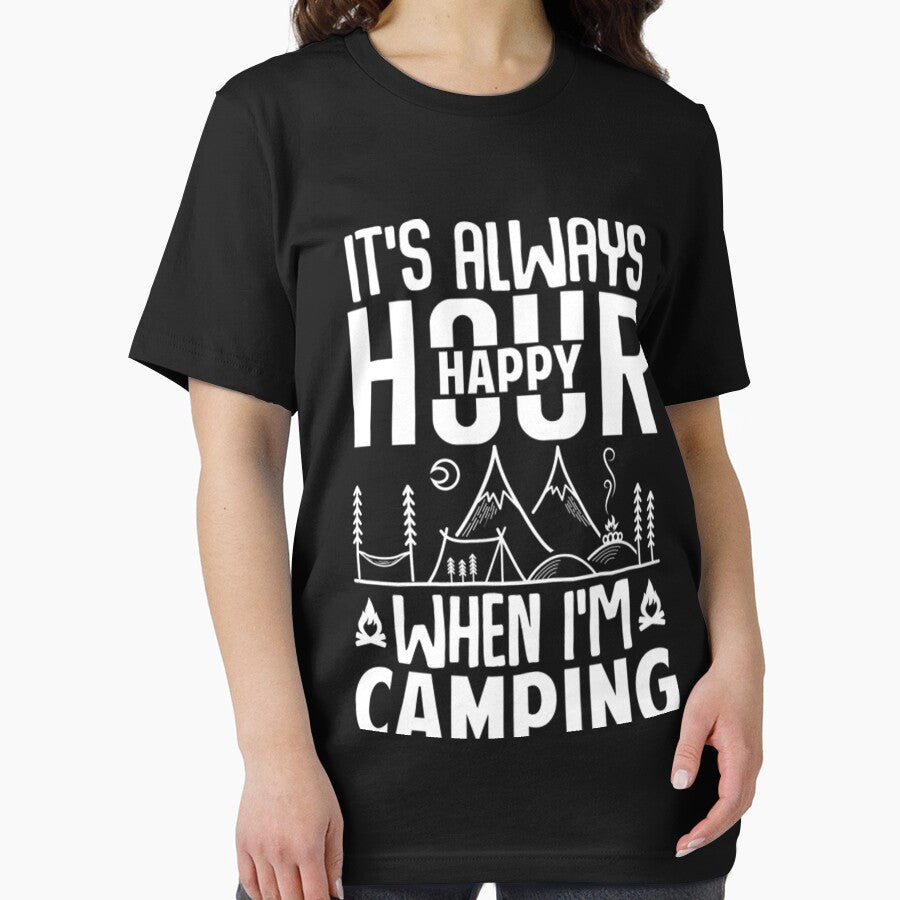 It's Always Happy Hour When I'm Camping by DR-STORE