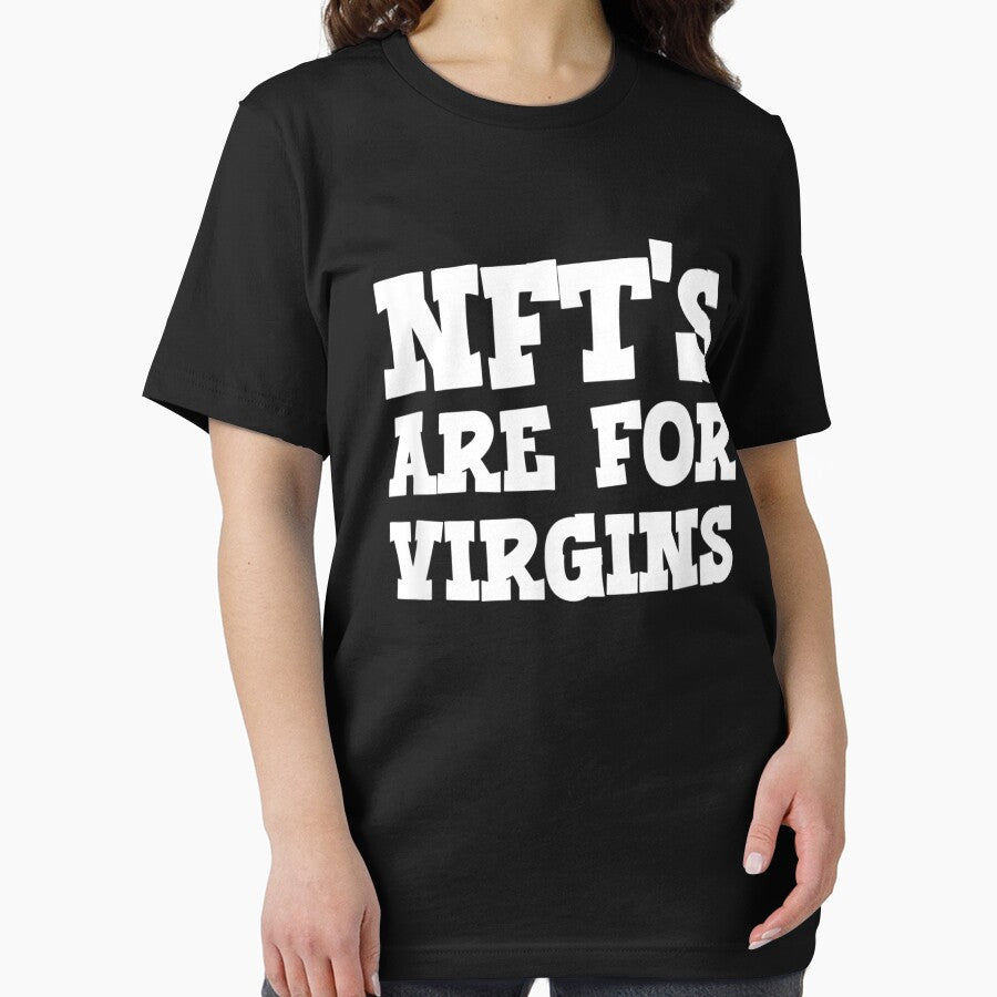 NFTs Are For Virgins Funny Non Fungible Token Pun NFT by Shirtcutestore  ⭐⭐⭐⭐⭐