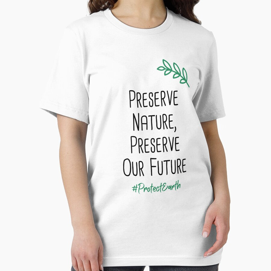 Preserve Nature, Preserve Our Future Environmental Protection Positive Quote by FemiBiutti