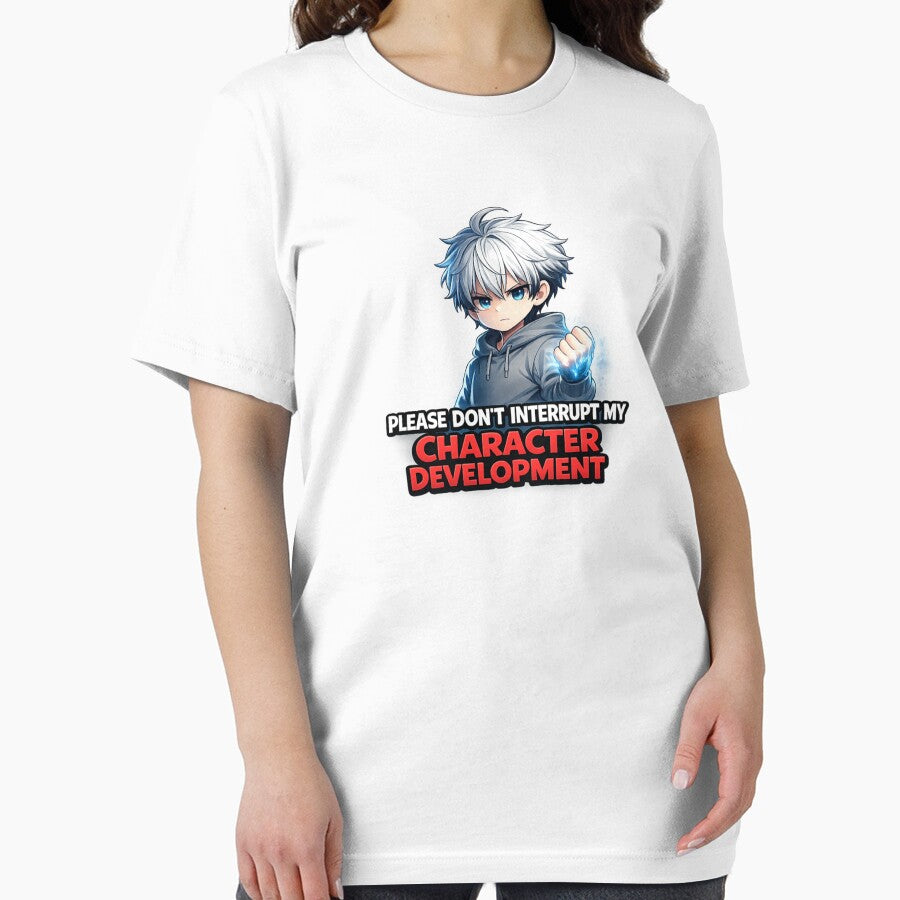 Please Don’t Interrupt My Character Development Funny Anime Shirt | Otaku Gift by Just An Anime Fan Shop