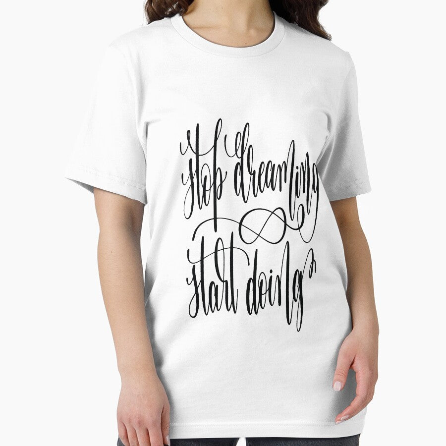 Stop Dreaming Start Doing / Startup Inspirational Quote by ProjectX23