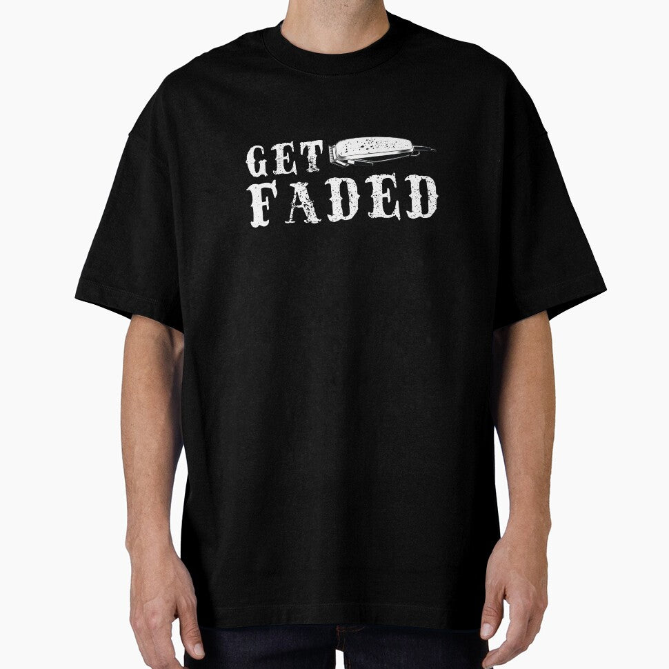 Get Faded Barber design Funny Hair Trimmer Stylist Gift Tee by woodsgoodsco