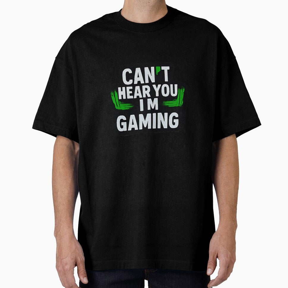 Can't Hear You I'm Gaming - Funny Sarcastic Gamer Quote by MESSY-MIND