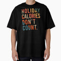 Holiday Calories Don't Count, Funny Cycling, Cyclist Quote by Aerial Addicts