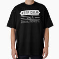 Keep Calm I'm A School Principal - Funny School Principal Quote Gift Idea For Men and Womens by Mmmm3344