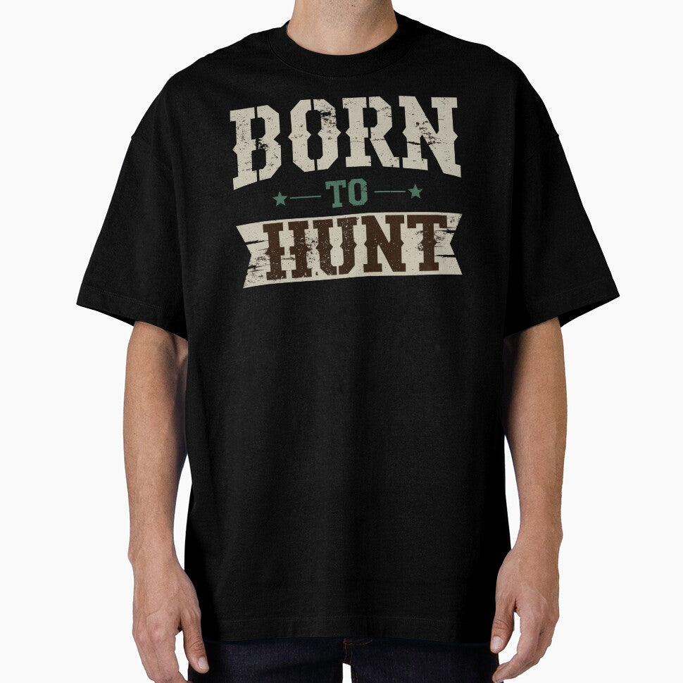 Born to Hunt Vintage Hunting Typography Graphic Design by SaDesign99