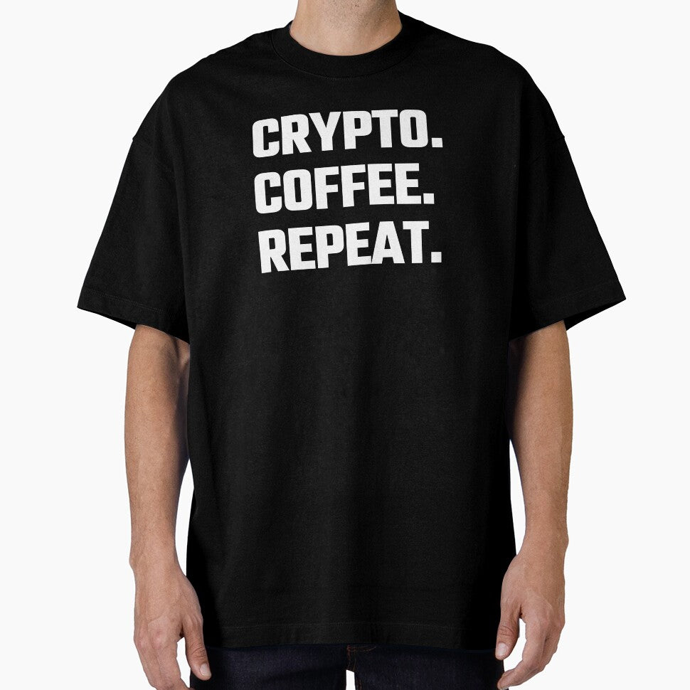 Crypto.  Coffee.  Repeat.  - White Text by Fight The Shirts