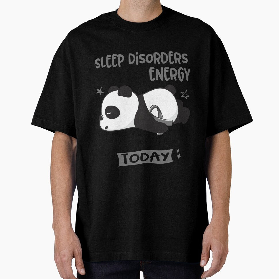 Sleep Disorders Awareness - I suffer from Sleep Disorders i do not have the ENERGY to pretend i like you TODAY by Hilten