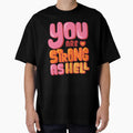 Strong As Hell Mental Health Matters Month Gift by Kr-It