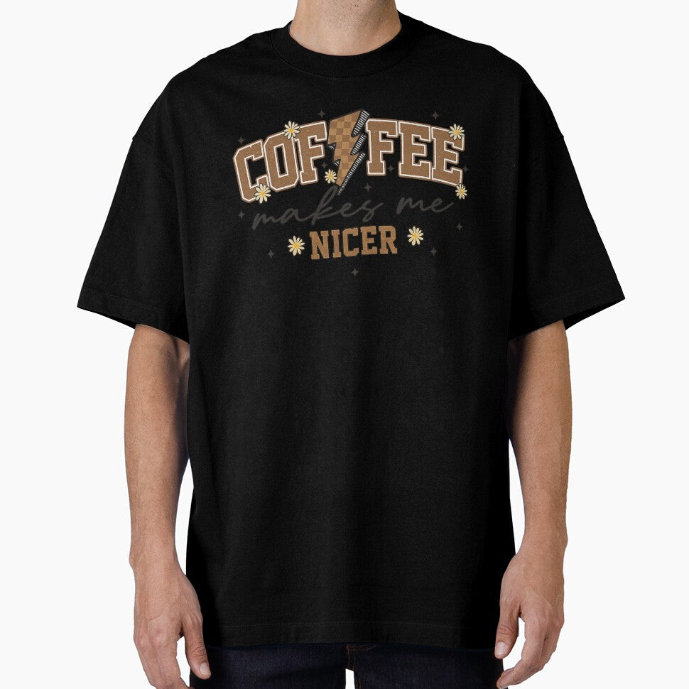 Coffee Makes Me Nicer by Clinomania Art
