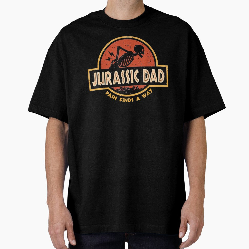 Jurassic Dad Pain Finds A Way Funny Sarcastic Skeleton by ZalcArtStore