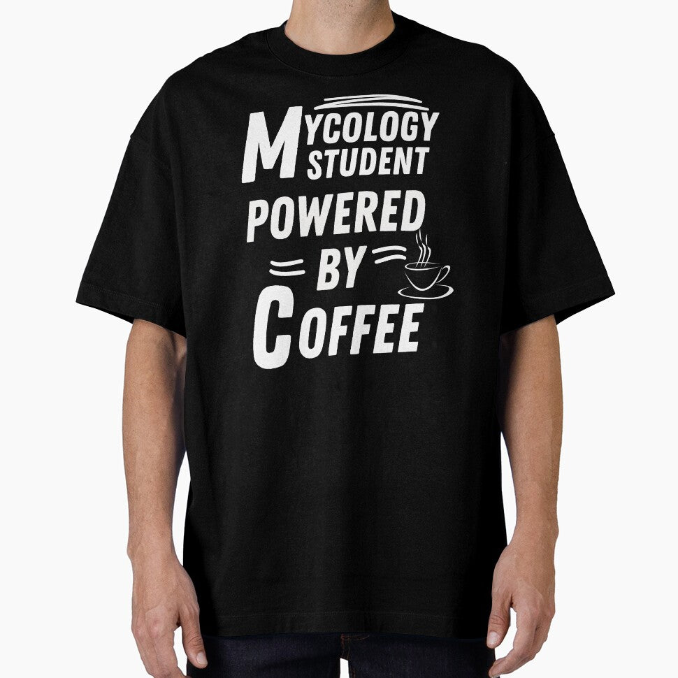 Mycology Student powered by coffee by annoying-shirts