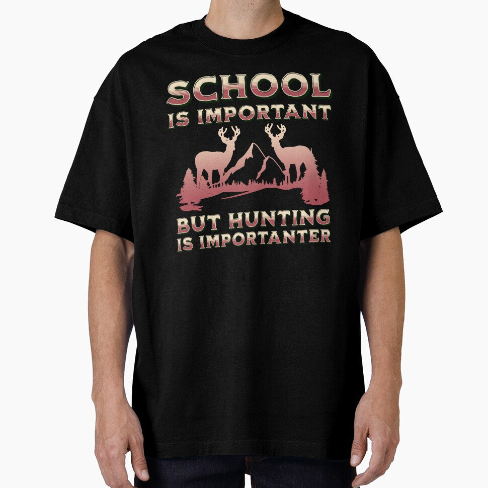 School Is Important But Hunting Is Importanter, Vintage Hunting by AMINE  ★★★★★