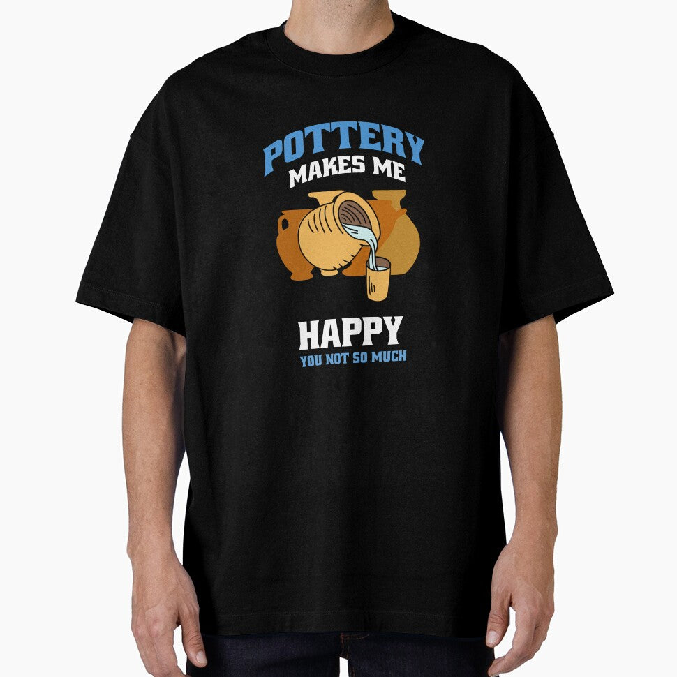 Pottery Makes Me Happy Ceramic Clay Artist Funny Pottery design by Merchking1