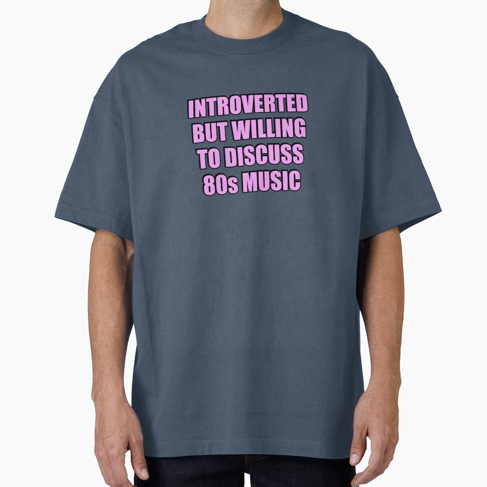 Introverted But Willing To Discuss 80s Music by Inspirationmotivation
