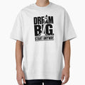 Dream Big Start Anyway | Bold Rocket Motivation Typography by Lovestickerco