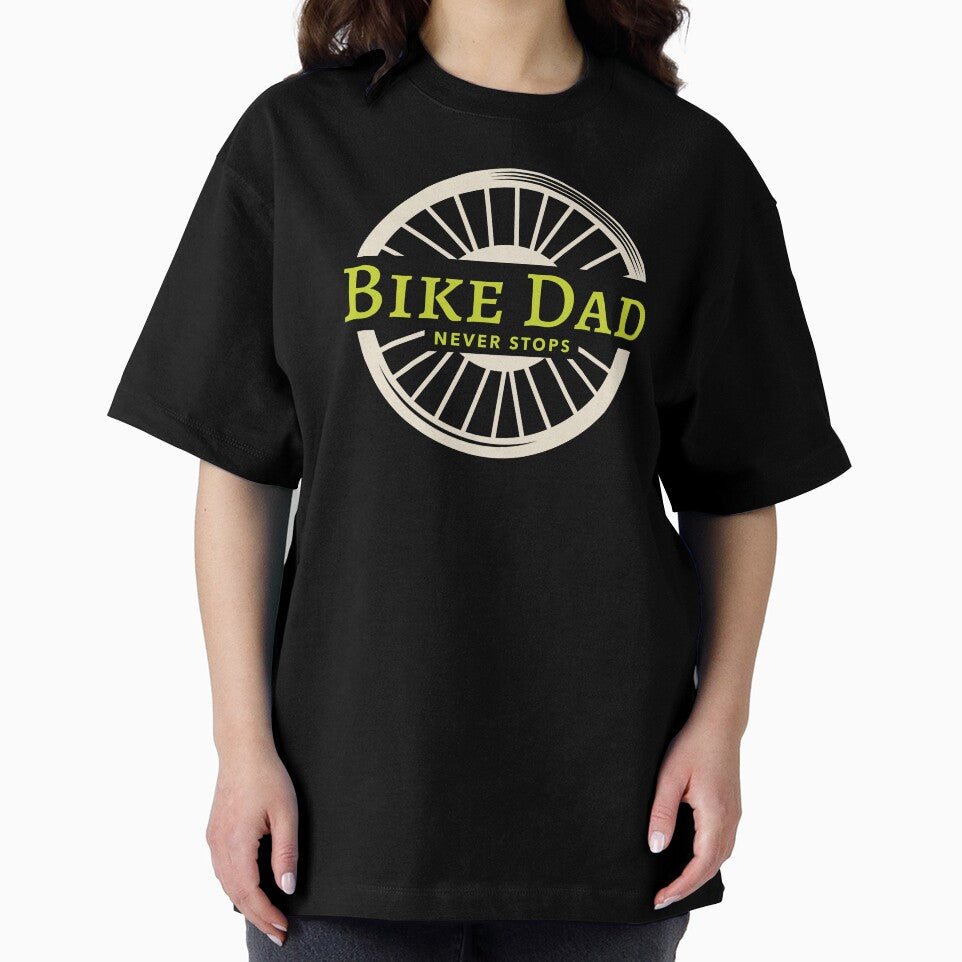 Bike Dad Never Stops - Dad Cycling by GreyTee
