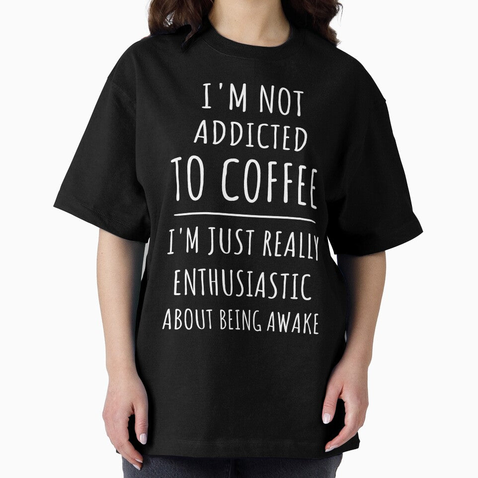 Not Addicted To Coffee, Enthusiastic About Being Awake I by Lemon Pepper