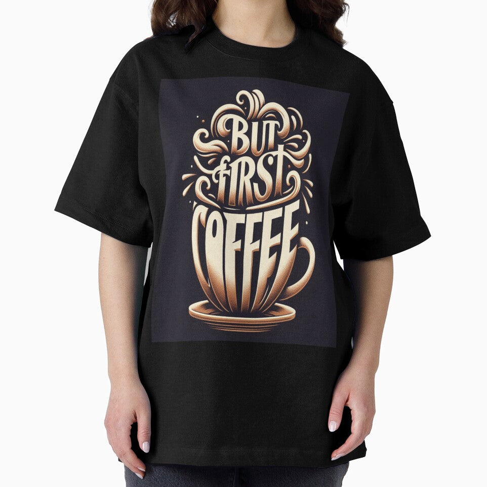 Steaming Cup: But First, Coffee by BB artwork