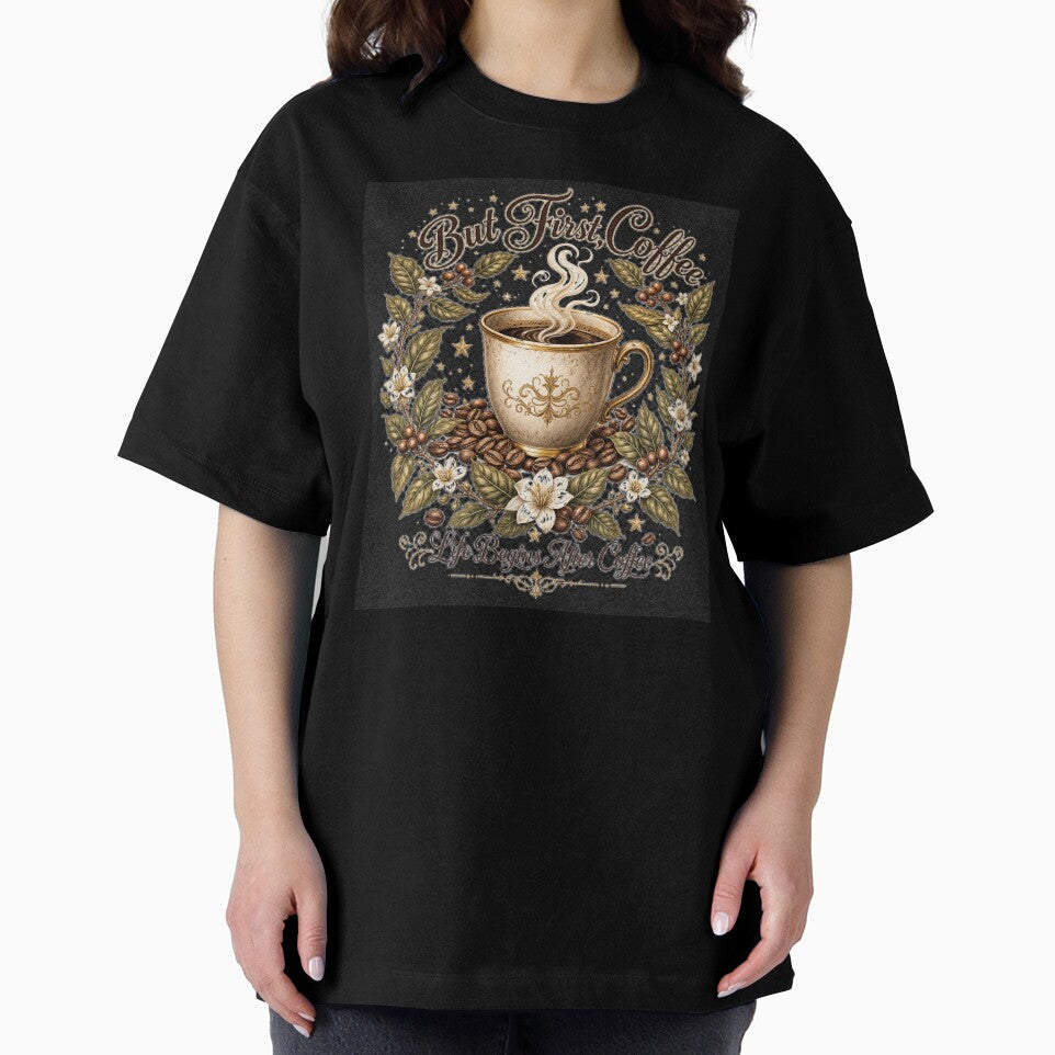 But First Coffee — Life Begins After Coffee Botanical T-Shirt by WornWildCo