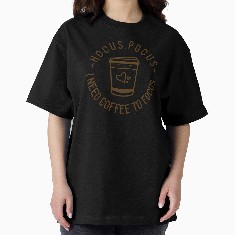 I Need Coffee To Focus. by SBRTPOD