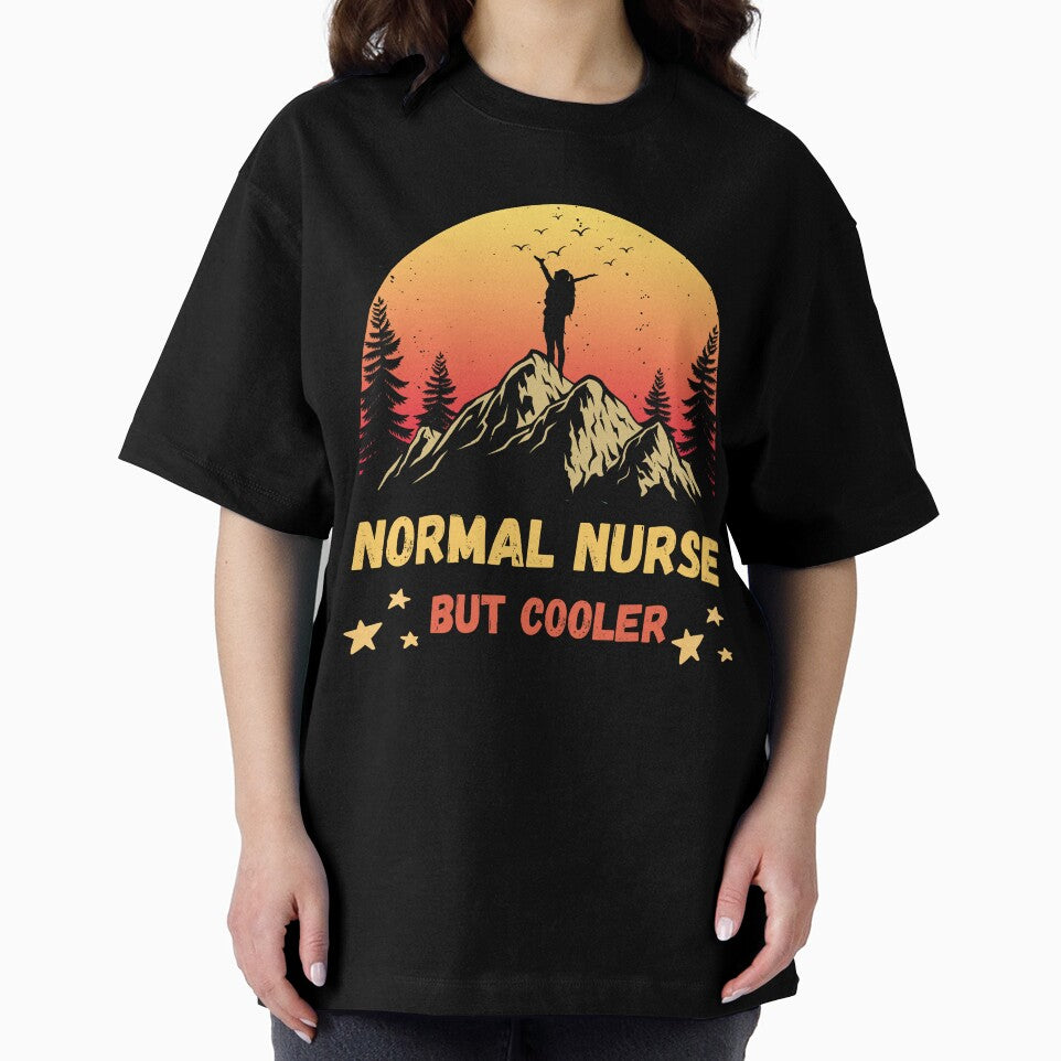 Normal Nurse But Cooler Hiking Fun T-Shirt by Gracjan Mikitin