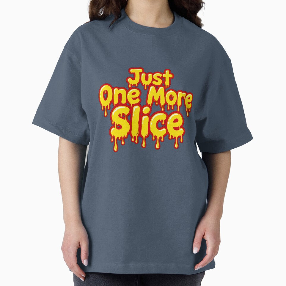 Just One More Slice Funny Pizza Lover Retro Design by Goraty2020