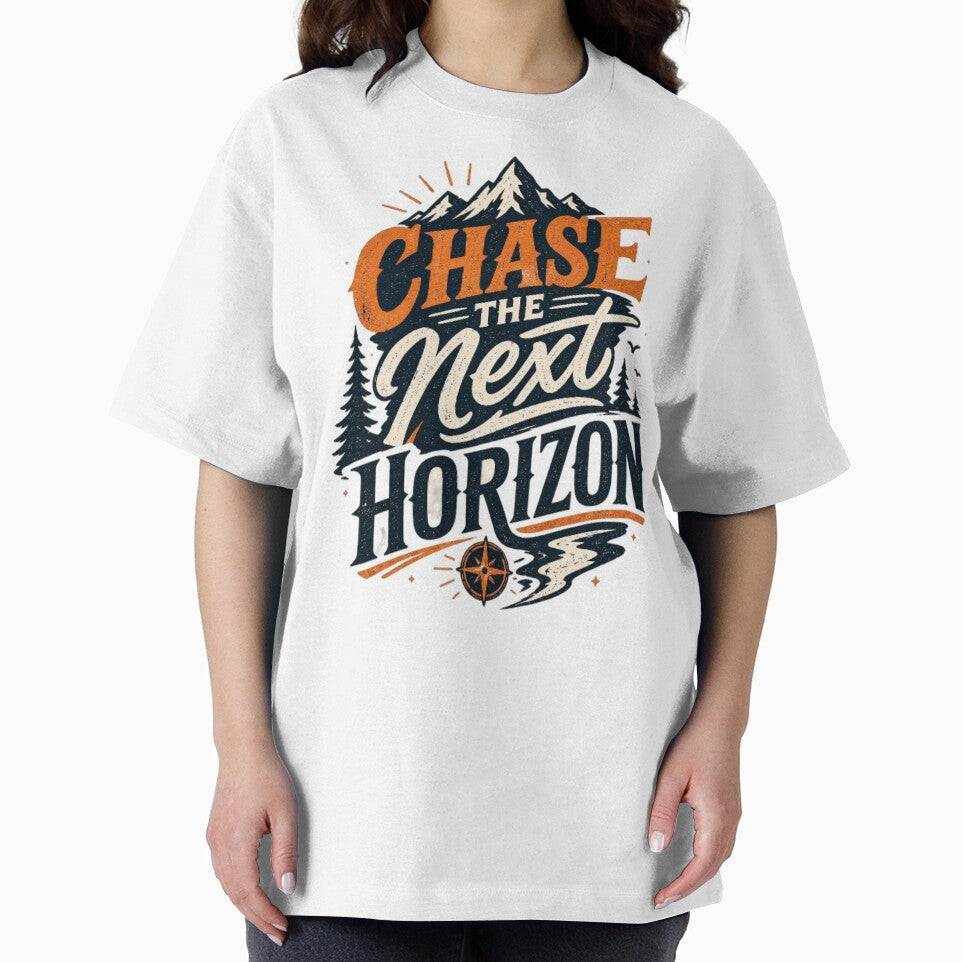 Chase the Next Horizon – Vintage Adventure Mountain Typography T-Shirt by D.Shop