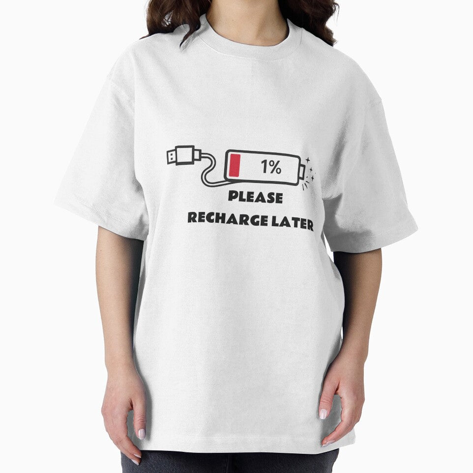 Please Recharge Later Tee by DesignTeamHub