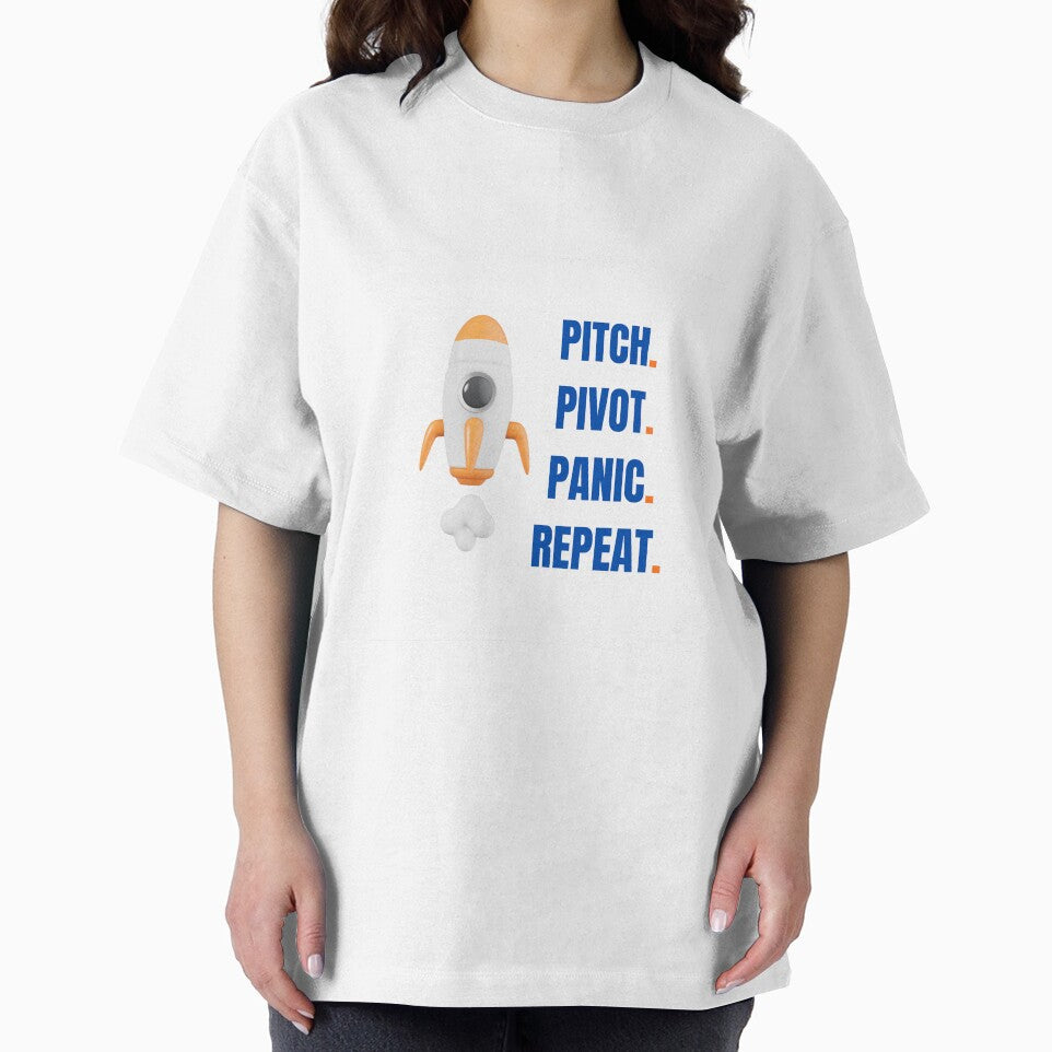 Pitch Pivot Panic Repeat | Startup Founder Humor Shirt by adysart81