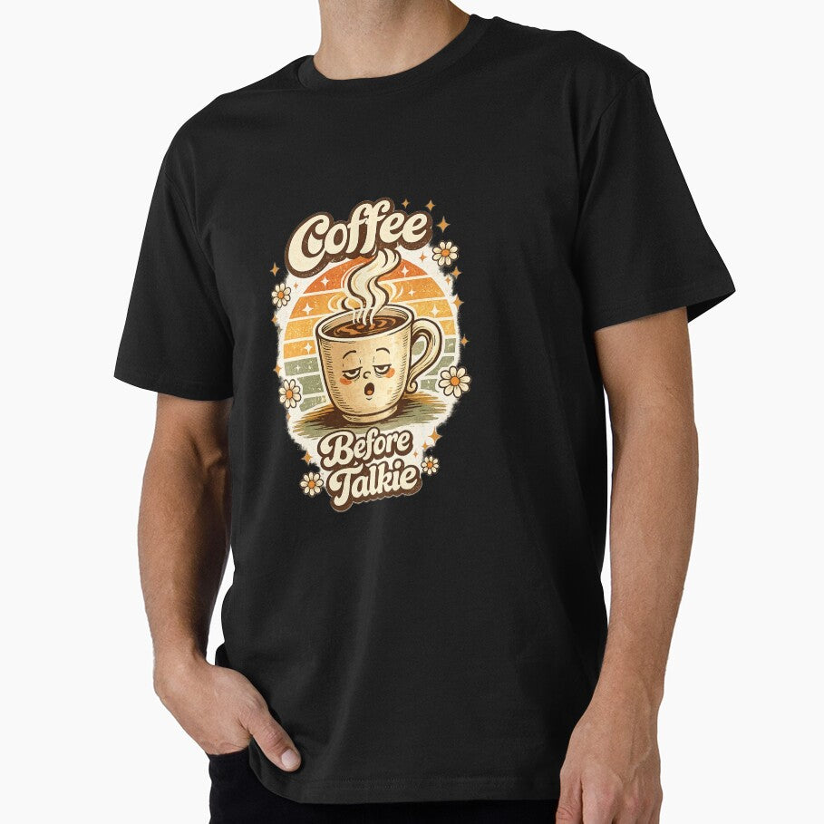 Coffee Before Talkie Retro Coffee Lover by piketo