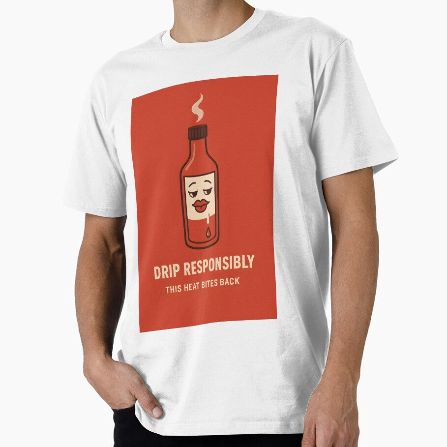 Drip Responsibly — Hot Sauce with Attitude by VoidBloom Studio