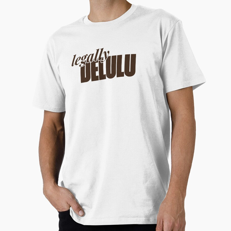 Legally Delulu by lifeisbri